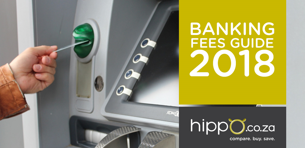 Banking Fees Guide 2018 | Personal Loan Blog | Hippo.co.za